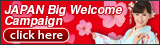 JAPAN Big Welcome Campaign