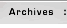 Archives